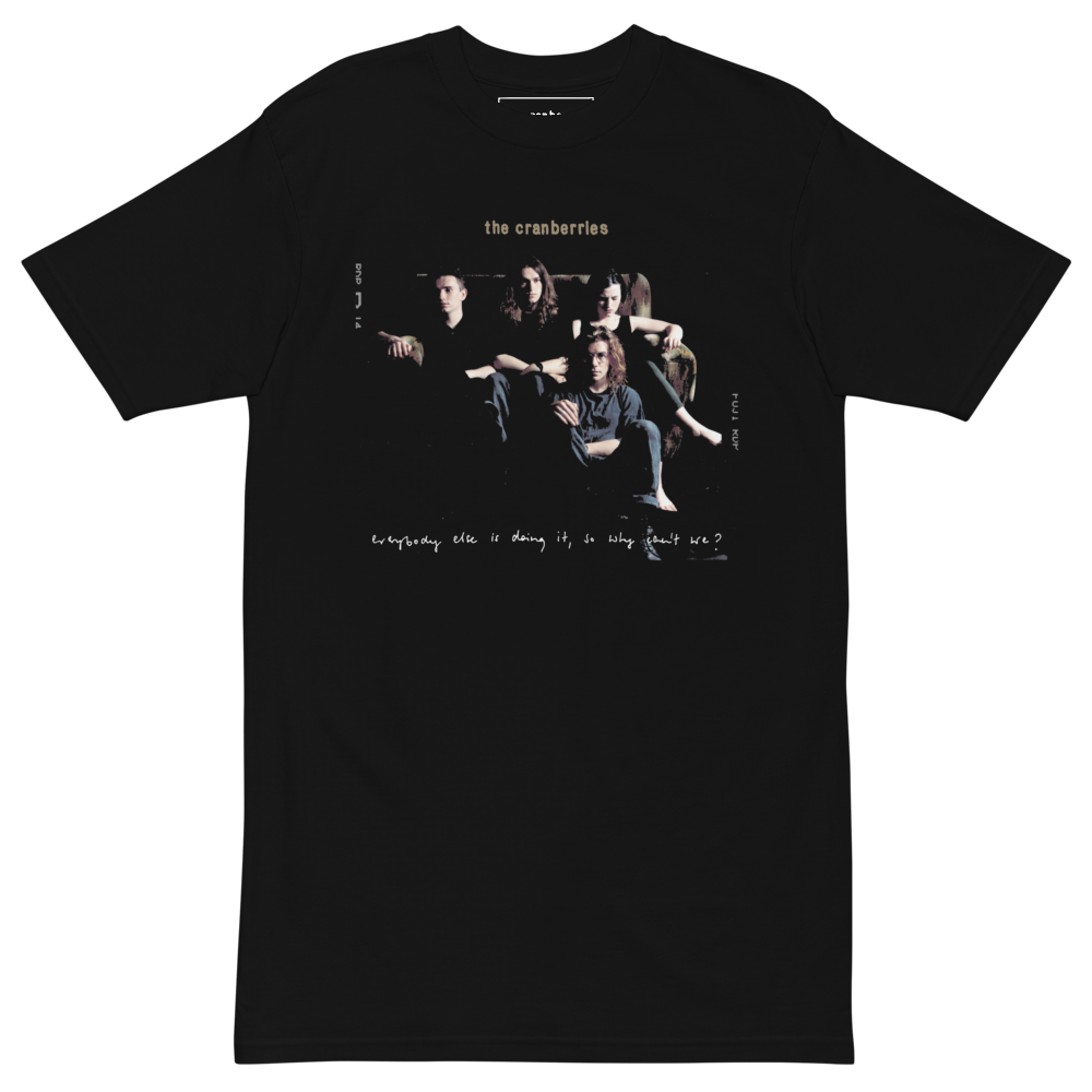 Everybody Else is Doing It Tee